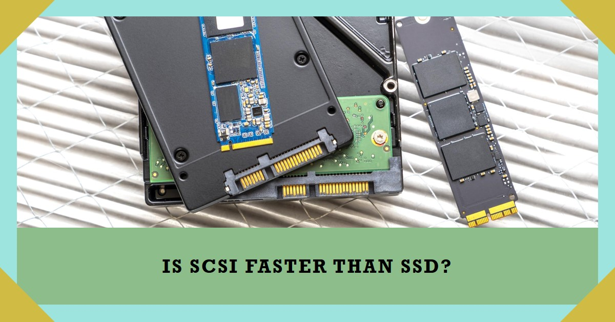 Is SCSI faster than SSD