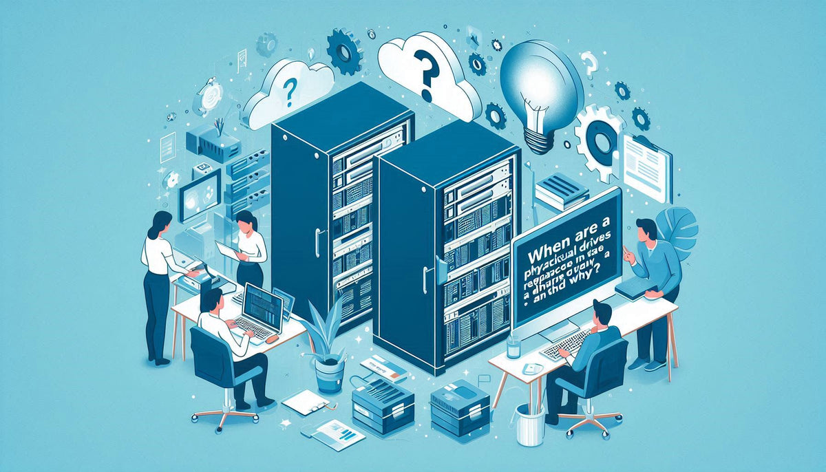 When Are Physical Drives Replaced In A Data Center, And Why